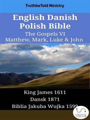 cover image of English Danish Polish Bible--The Gospels VI--Matthew, Mark, Luke & John